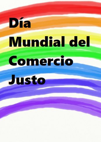 En el Día Mundial del Comercio Justo, las organizaciones reclamamos un modelo económico más humano y sostenible para salir de esta crisis