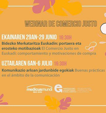 Próximos «webinar»: Comportamientos y motivaciones de compra de Comercio Justo en Euskadi y buenas prácticas de comunicación