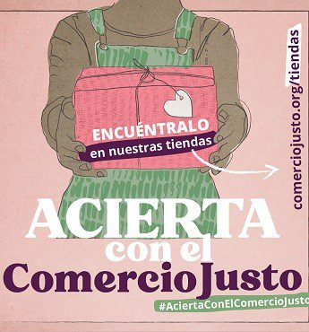 Esta Navidad, acierta con el Comercio Justo